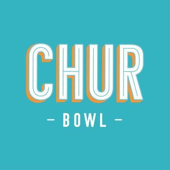 Chur Bowl