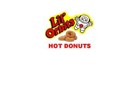 Lil'Orbits Hot Donuts